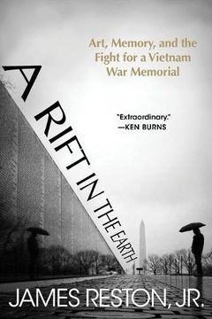 portada A Rift in the Earth: Art, Memory, and the Fight for a Vietnam war Memorial (in English)