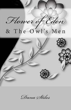 portada Flower of Eden: & The Owls Men (en Inglés)