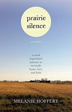 portada Prairie Silence: A Memoir (en Inglés)