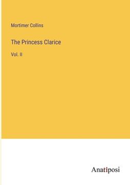 portada The Princess Clarice: Vol. II (in English)