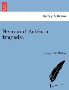 portada nero and acte a: a tragedy. (in English)