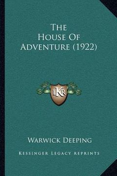 portada the house of adventure (1922) (en Inglés)