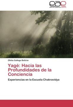 portada Yage: Hacia Las Profundidades de La Conciencia