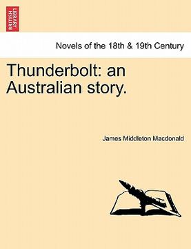 portada thunderbolt: an australian story. (en Inglés)