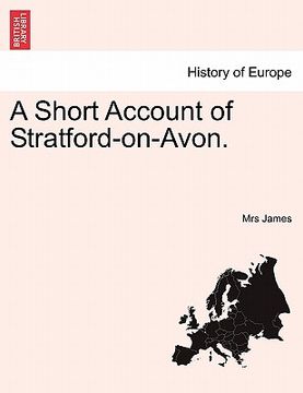 portada a short account of stratford-on-avon. (en Inglés)