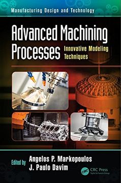 portada Advanced Machining Processes: Innovative Modeling Techniques (en Inglés)