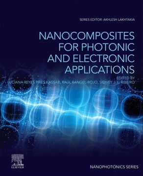 portada Nanocomposites for Photonics and Electronics Applications (Nanophotonics) (en Inglés)