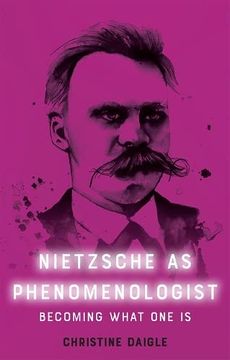 portada Nietzsche as Phenomenologist (en Inglés)