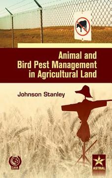 portada Animal and Bird Pest Management in Agricultural Land (en Inglés)