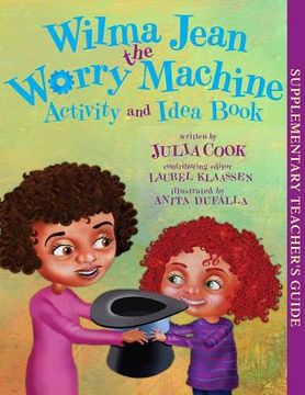 portada wilma jean the worry machine activity and idea book (in English)