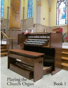 portada Playing the Church Organ - Book 1