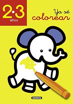 portada Ya sé Colorear 2-3 Años (in Spanish)