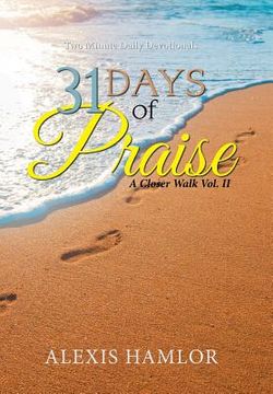 portada 31 Days of Praise: A Closer Walk Vol. Ii (in English)