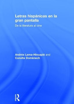 portada Letras Hispánicas En La Gran Pantalla: de la Literatura Al Cine (in English)