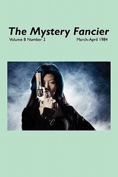 portada the mystery fancier (vol. 8 no. 2) march-april 1984 (en Inglés)
