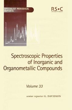 portada Spectroscopic Properties of Inorganic and Organometallic Compounds: Volume 33 (en Inglés)