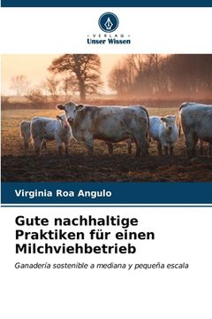 portada Gute nachhaltige Praktiken für einen Milchviehbetrieb (in German)
