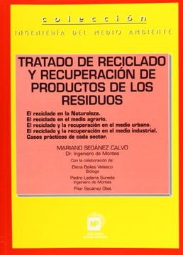 portada Tratado de Reciclado y Recuperacion de Productos (in Spanish)