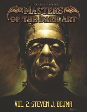 portada Masters of the Dark Art Vol. 2: Steven J. Bejma (en Inglés)