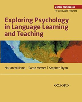 portada Exploring Psychology in Language Learning and Teaching (Oxford Handbooks for Language Teachers) (en Inglés)