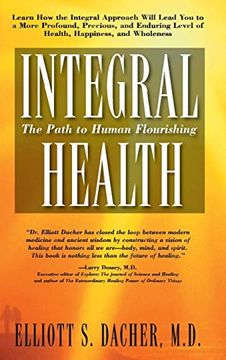 portada Integral Health: The Path to Human Flourishing (en Inglés)