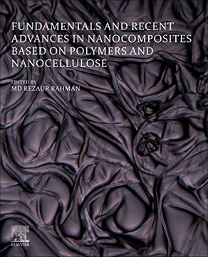 portada Fundamentals and Recent Advances in Nanocomposites Based on Polymers and Nanocellulose (en Inglés)