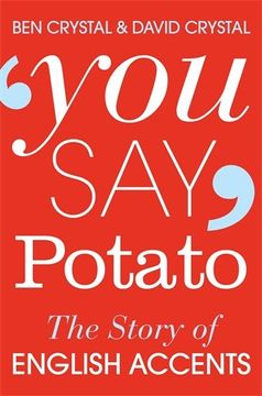 portada You say Potato: The Story of English Accents 