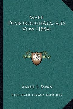portada mark desboroughacentsa -a centss vow (1884)