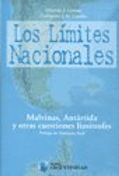 portada Los Limites Nacionales: Malvinas, Antartida y Otras Cuestiones Limitrofes (in Spanish)