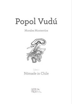 portada Popol Vudú Libro i: Nómade in Chile