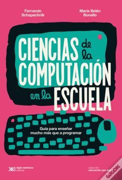 portada CIENCIAS DE LA COMPUTACIÓN EN LA ESCUELA (in Spanish)