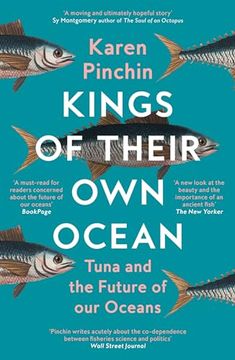 portada Kings of Their own Ocean: Tuna and the Future of our Oceans