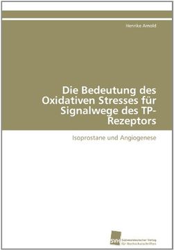 portada Die Bedeutung des Oxidativen Stresses für Signalwege des TP-Rezeptors