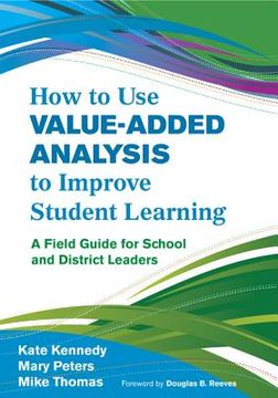 portada how to use value-added analysis to improve student learning