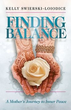 portada Finding Balance: A Mother's Journey to Inner Peace (in English)