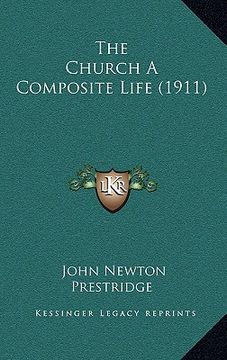 portada the church a composite life (1911) (in English)