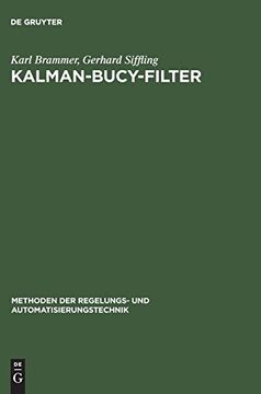 portada Kalman-Bucy-Filter: Deterministische Beobachtung und Stochastische Filterung (en Alemán)