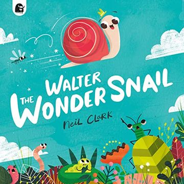 portada Walter the Wonder Snail (Paperback)