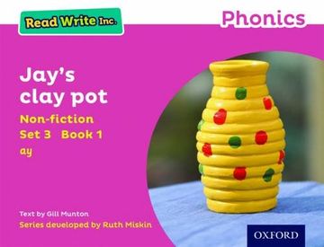 portada Read Write Inc. Phonics: Pink set 3 Non-Fiction 1 Jay's Clay pot (Read Write Inc. Phonics) (en Inglés)
