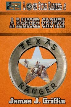 portada A Ranger Grown (en Inglés)