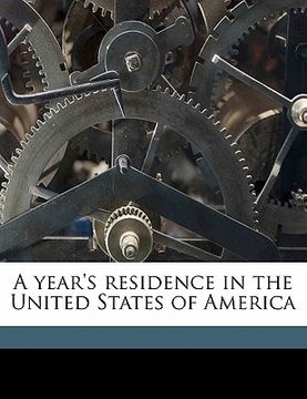 portada a year's residence in the united states of america (in English)