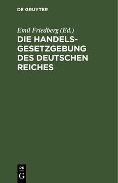portada Die Handelsgesetzgebung des Deutschen Reiches (in German)