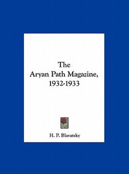 portada the aryan path magazine, 1932-1933 (en Inglés)