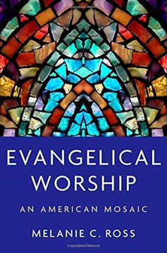 portada Evangelical Worship: An American Mosaic (en Inglés)