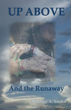 portada Up Above and the Runaway (in English)