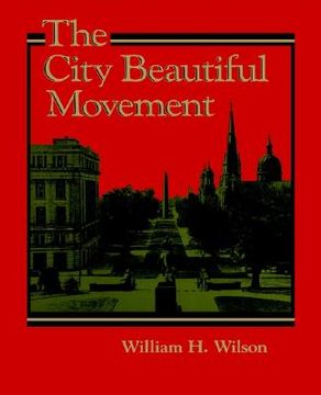 portada the city beautiful movement (en Inglés)