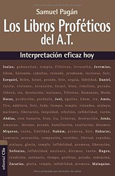 portada Los Libros Proféticos del Antiguo Testamento: Interpretación Eficaz Hoy (in Spanish)