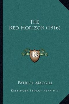 portada the red horizon (1916) (en Inglés)