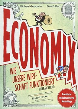 portada Economix: Wie Unsere Wirtschaft Funktioniert (Oder Auch Nicht) (en Alemán)