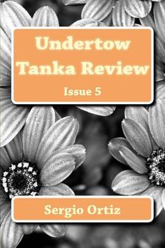 portada Undertow Tanka Review: Issue 5 (in English)